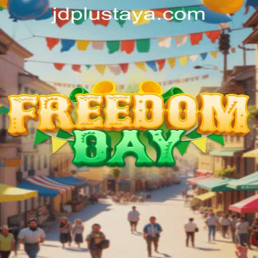 FreedomDay: Discover the Exciting World of JD Plus