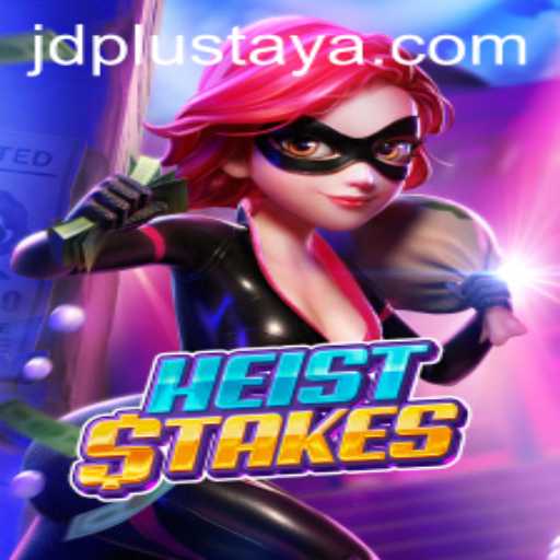 Unveiling the Thrills of HeistStakes: The Ultimate JD Plus Gaming Experience