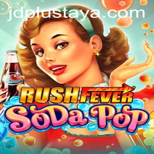 RushFeverSodaPop: The Thrilling New Game Sweeping the JD Plus Community